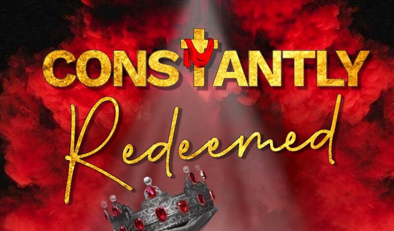 Constantly Redeemed