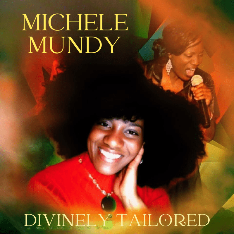 Michele Mundy | Divinely Tailored (New Recording)